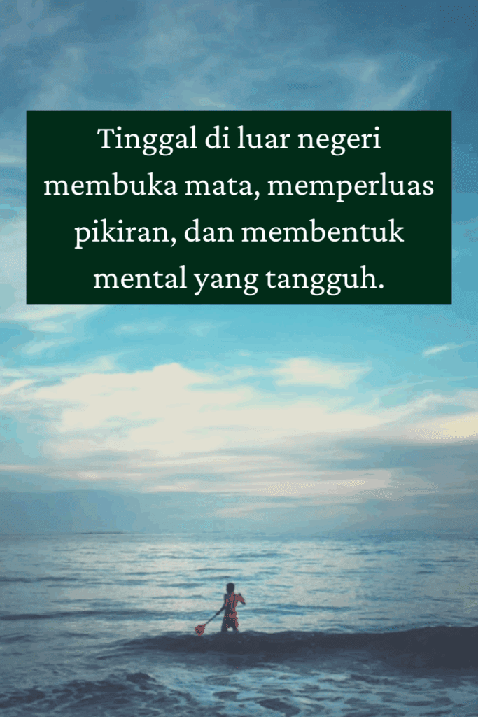 tinggal di luar negeri pengembangan diri di luar negeri 1