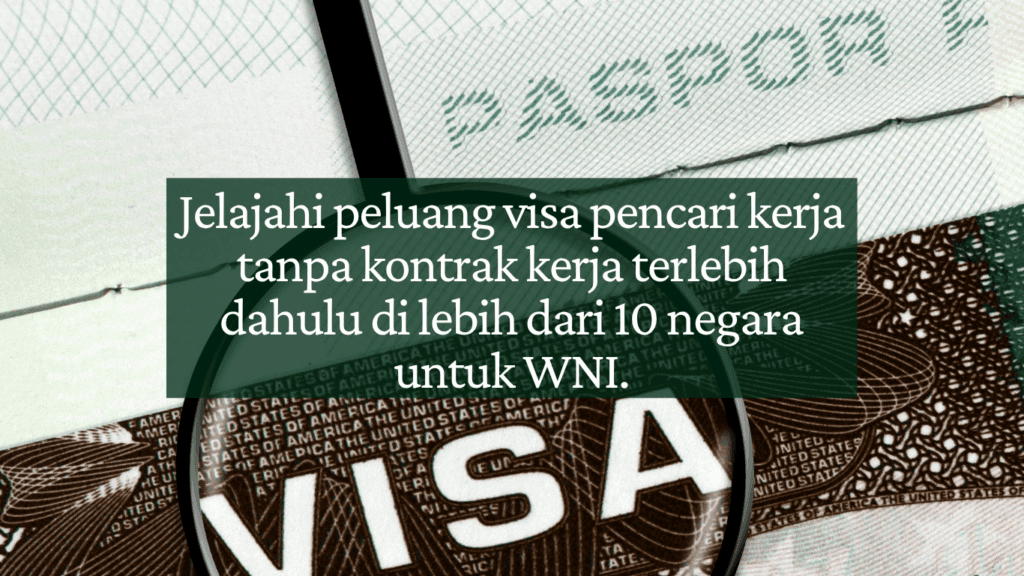 visa kerja tanpa offer visa pencari kerja tanpa tawaran kerja